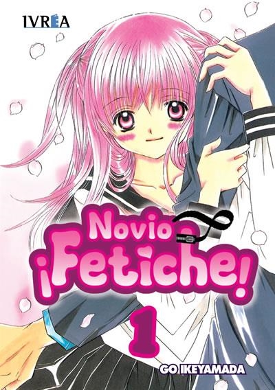 NOVIO FETICHE! Nº01 (1 DE 7) [RUSTICA] | IKEYAMADA, GO | Akira Comics  - libreria donde comprar comics, juegos y libros online