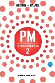 PROYECTOS MANHATTAN Nº02 [RUSTICA] | HICKMAN, JONATHAN / PITARRA, NICK | Akira Comics  - libreria donde comprar comics, juegos y libros online