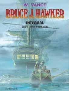 BRUCE J. HAWKER (INTEGRAL) [CARTONE] | VANCE, WILLIAM / DUCHATEAU, A.P. | Akira Comics  - libreria donde comprar comics, juegos y libros online