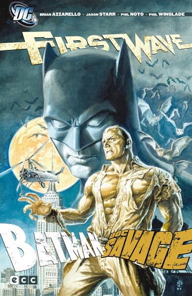 FIRST WAVE: BATMAN Y DOC SAVAGE [CARTONE] | AZZARELLO / STARR | Akira Comics  - libreria donde comprar comics, juegos y libros online