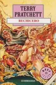 RECHICERO (NOVELA DE MUNDODISCO) [BOLSILLO] | PRATCHETT, TERRY | Akira Comics  - libreria donde comprar comics, juegos y libros online