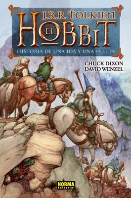 HOBBIT, EL: HISTORIA DE UNA IDA Y UNA VUELTA (NUEVA EDICION EN COMIC) [CARTONE] | DIXON, CHARLES / WENZEL, DAVID | Akira Comics  - libreria donde comprar comics, juegos y libros online