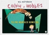 CALVIN Y HOBBES Nº03: FELINO MANIACO HOMICIDA [CARTONE] | WATTERSON, BILL | Akira Comics  - libreria donde comprar comics, juegos y libros online