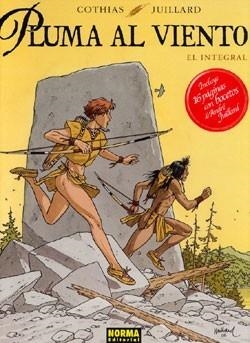 PLUMA AL VIENTO INTEGRAL [CARTONE] | COTHIAS / JUILLARD | Akira Comics  - libreria donde comprar comics, juegos y libros online