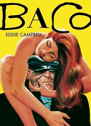 BACO Nº01 [RUSTICA] | CAMPBELL, EDDIE | Akira Comics  - libreria donde comprar comics, juegos y libros online