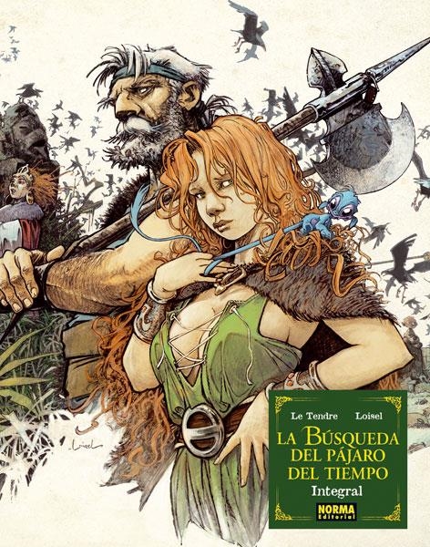 BUSQUEDA DEL PAJARO DEL TIEMPO (INTEGRAL) [CARTONE] | LE TENDRE / LOISEL | Akira Comics  - libreria donde comprar comics, juegos y libros online