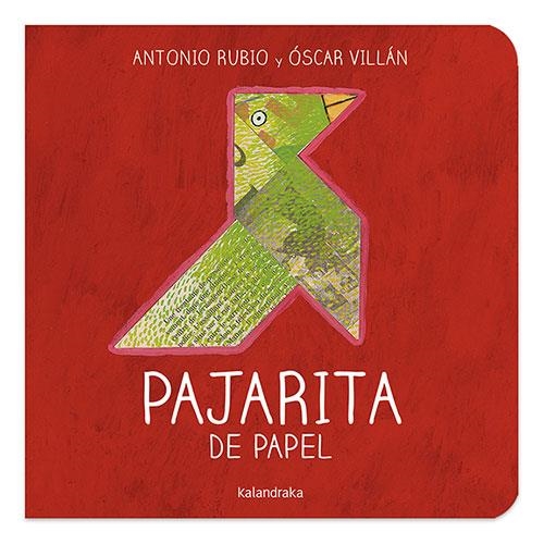 PAJARITA DE PAPEL [CARTONE] | RUBIO, ANTONIO / VILLAN, OSCAR | Akira Comics  - libreria donde comprar comics, juegos y libros online