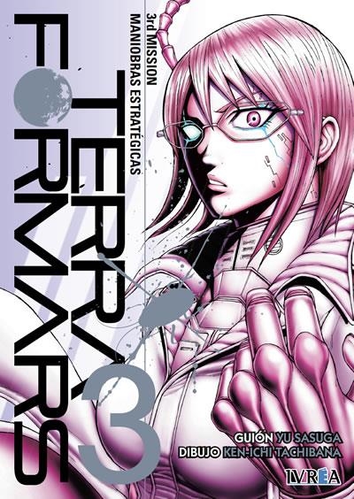 TERRA FORMARS Nº03: MANIOBRAS ESTRATEGICAS [RUSTICA] | SASUGA, YU / TACHIBANA, KEN-ICHI | Akira Comics  - libreria donde comprar comics, juegos y libros online