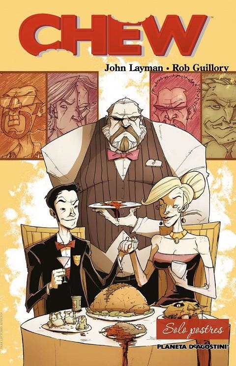 CHEW Nº03: SOLO POSTRES (11-15 USA) [RUSTICA] | LAYMAN, JOHN / GUILLORY, ROB | Akira Comics  - libreria donde comprar comics, juegos y libros online