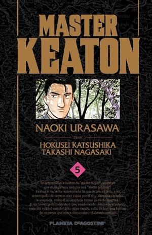 MASTER KEATON Nº05 [RUSTICA] | URASAWA, NAOKI / KATSUSHIKA | Akira Comics  - libreria donde comprar comics, juegos y libros online