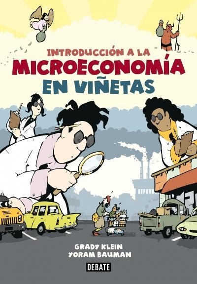 INTRODUCCION A LA MICROECONOMIA EN VIÑETAS [RUSTICA] | KLEIN / BAUMAN | Akira Comics  - libreria donde comprar comics, juegos y libros online