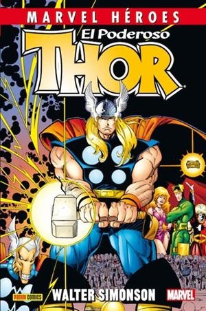 MARVEL HEROES: THOR EL PODEROSO DE WALTER SIMONSON VOLUMEN 2 [CARTONE] | SIMONSON, WALTER | Akira Comics  - libreria donde comprar comics, juegos y libros online