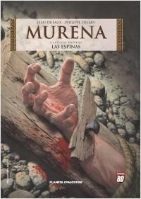 MURENA Nº09: LAS ESPINAS [CARTONE] | DUFAUX, JEAN / DELABY, PHILIPPE | Akira Comics  - libreria donde comprar comics, juegos y libros online