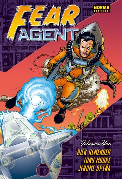 FEAR AGENT VOLUMEN 1 [CARTONE] | REMENDER / MOORE / OPEÑA | Akira Comics  - libreria donde comprar comics, juegos y libros online