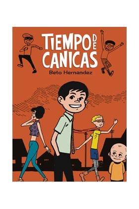 TIEMPO DE CANICAS [CARTONE] | HERNANDEZ, BETO | Akira Comics  - libreria donde comprar comics, juegos y libros online