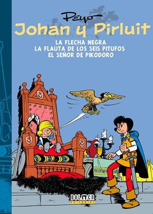 JOHAN Y PIRLUIT VOLUMEN 3: FLECHA NEGRA / SEÑOR PIKODORO / FLAUTA DE SEIS PITUFOS [CARTONE] | PEYO | Akira Comics  - libreria donde comprar comics, juegos y libros online