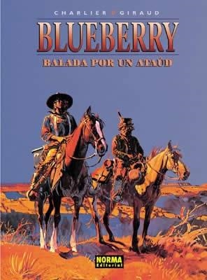 BLUEBERRY Nº09: BALADA POR UN ATAUD [CARTONE] | CHARLIER / GIRAUD | Akira Comics  - libreria donde comprar comics, juegos y libros online