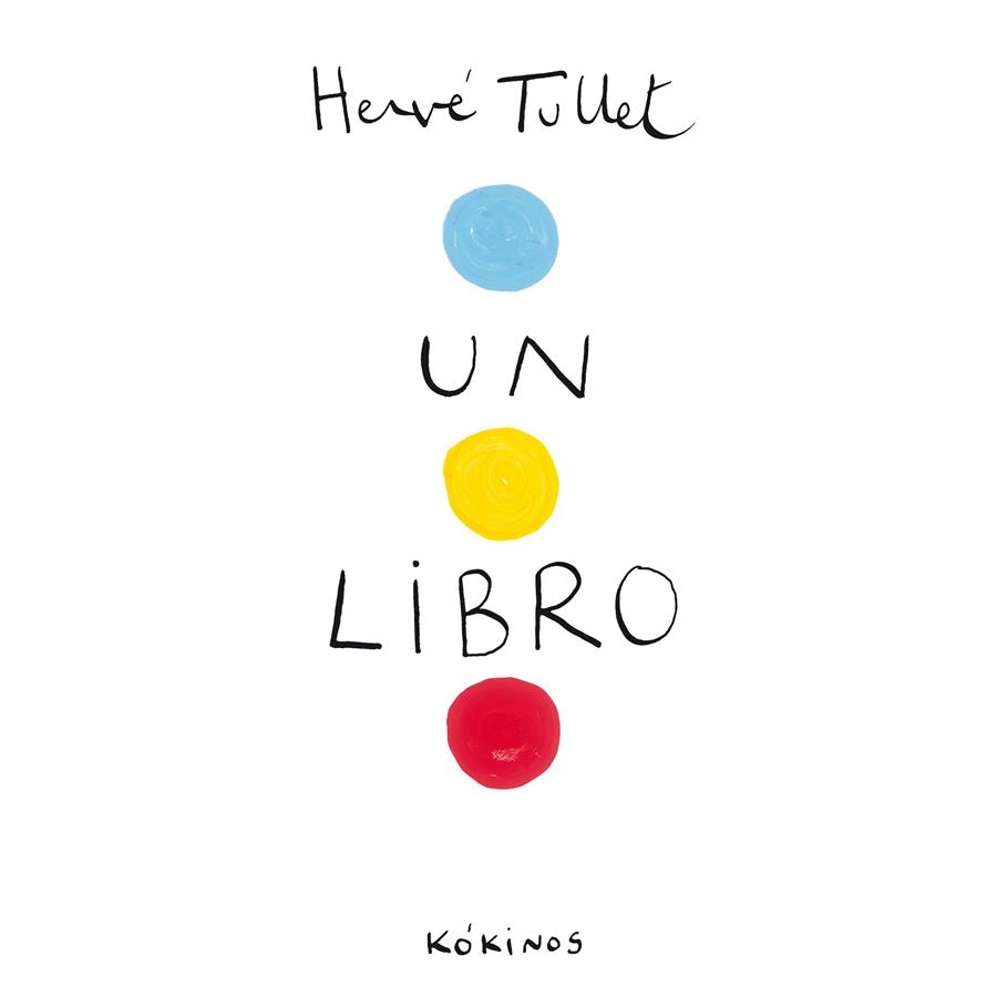 UN LIBRO [CARTONE] | TULLET, HERVE | Akira Comics  - libreria donde comprar comics, juegos y libros online