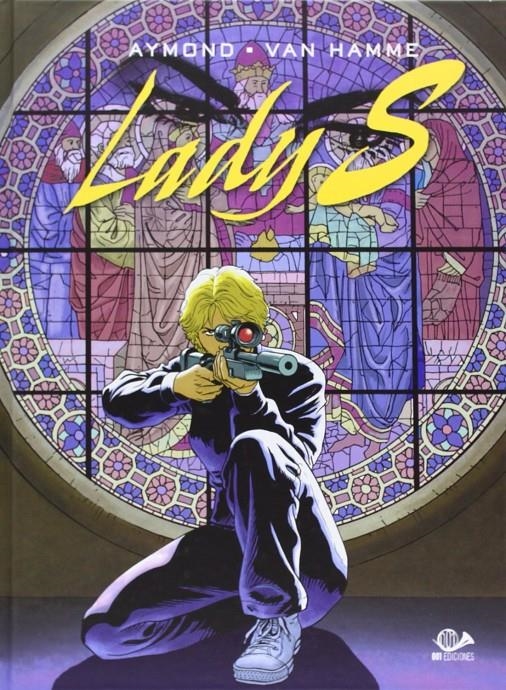LADY S VOLUMEN 4 [CARTONE] | AYMOND / VAN HAMME | Akira Comics  - libreria donde comprar comics, juegos y libros online