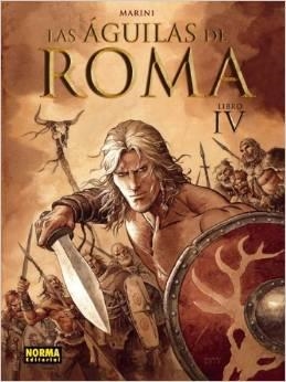 AGUILAS DE ROMA, LAS Nº04 [CARTONE] | MARINI | Akira Comics  - libreria donde comprar comics, juegos y libros online