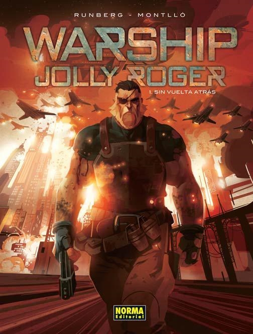 WARSHIP JOLLY ROGER Nº01: SIN VUELTA ATRAS [CARTONE] | RUNBERG / MONTLLO | Akira Comics  - libreria donde comprar comics, juegos y libros online