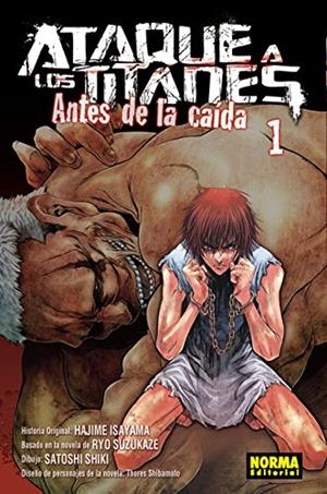 ATAQUE A LOS TITANES: ANTES DE LA CAIDA Nº01 [RUSTICA] | ISAYAMA, HAJIME / SHIKI, SATOSHI | Akira Comics  - libreria donde comprar comics, juegos y libros online