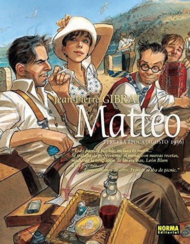 MATTEO TERCERA EPOCA (AGOSTO 1936) [CARTONE] | GIBRAT | Akira Comics  - libreria donde comprar comics, juegos y libros online