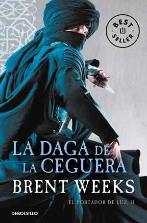 DAGA DE LA CEGUERA, LA (EL PORTADOR DE LA LUZ 2) [BOLSILLO] | WEEKS, BRENT | Akira Comics  - libreria donde comprar comics, juegos y libros online