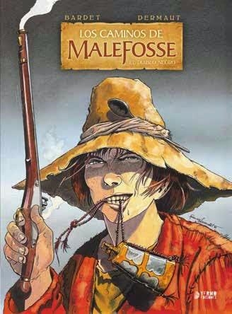 CAMINOS DE MALEFOSSE VOL.1: EL DIABLO NEGRO [CARTONE] | BARDET / DERMAUT | Akira Comics  - libreria donde comprar comics, juegos y libros online