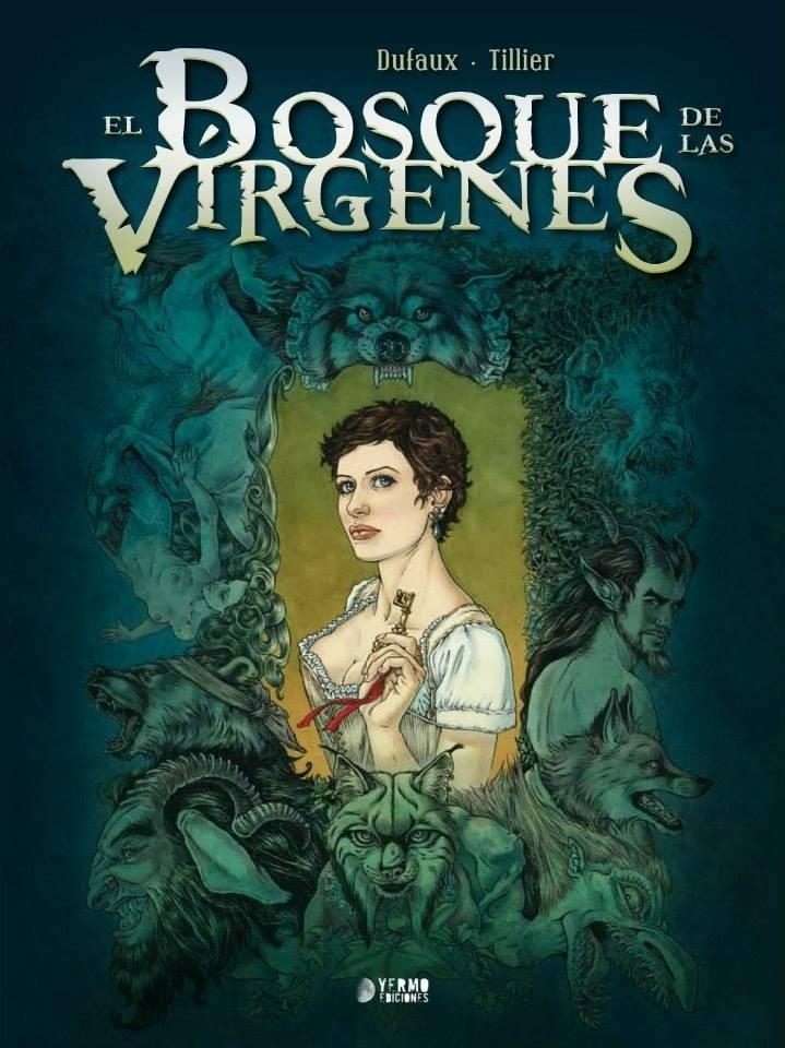 BOSQUE DE LAS VIRGENES, EL: INTEGRAL [CARTONE] | DUFAUX / TILLIER | Akira Comics  - libreria donde comprar comics, juegos y libros online