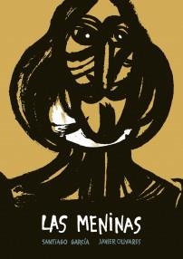 MENINAS, LAS [CARTONE] | GARCIA, SANTIAGO / OLIVARES, JAVIER | Akira Comics  - libreria donde comprar comics, juegos y libros online