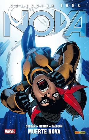 NOVA VOLUMEN Nº03: MUERTE NOVA (COLECCION 100% MARVEL) [RUSTICA] | Akira Comics  - libreria donde comprar comics, juegos y libros online
