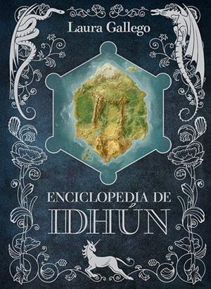 ENCICLOPEDIA DE IDHUN [CARTONE] | GALLEGO, LAURA | Akira Comics  - libreria donde comprar comics, juegos y libros online