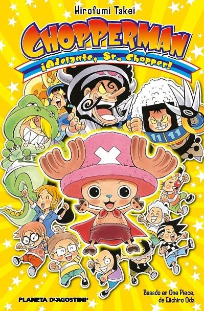 CHOPPERMAN: ADELANTE SR. CHOPPER! [RUSTICA] | TAKEI, HIROFUMI | Akira Comics  - libreria donde comprar comics, juegos y libros online