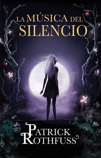 MUSICA DEL SILENCIO, LA [CARTONE] | ROTHFUSS, PATRICK | Akira Comics  - libreria donde comprar comics, juegos y libros online