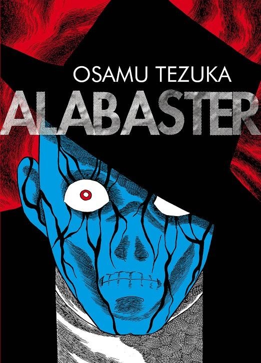 ALABASTER [RUSTICA] | TEZUKA, OSAMU | Akira Comics  - libreria donde comprar comics, juegos y libros online