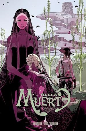 BELLA MUERTE VOL.1 [CARTONE] | DECONNICK, KELLY SUE | Akira Comics  - libreria donde comprar comics, juegos y libros online