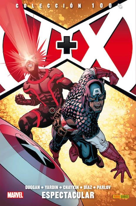 V + X: VENGADORES / PATRULLA-X Nº03: ESPECTACULAR (COLECCION 100% MARVEL) [RUSTICA]  | VVAA/CHAYKIN, HOWARD/DIAZ, PACO/DUGGAN, GERRY/LAFUENTE, DAVID/YARDIN, DAVID | Akira Comics  - libreria donde comprar comics, juegos y libros online