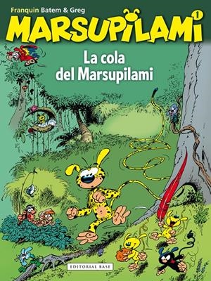 MARSUPILAMI VOL.01: LA COLA DEL MARSUPILAMI [CARTONE] | BATEM | Akira Comics  - libreria donde comprar comics, juegos y libros online