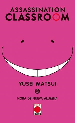 ASSASSINATION CLASSROOM Nº03: HORA DE NUEVA ALUMNA [RUSTICA] | MATSUI, YUSEI | Akira Comics  - libreria donde comprar comics, juegos y libros online