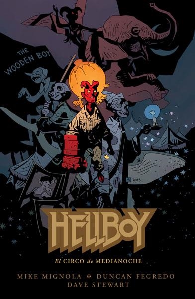 HELLBOY TOMO Nº18: EL CIRCO DE MEDIANOCHE [CARTONE] | MIGNOLA, MIKE / FEGREDO, DUNCAN | Akira Comics  - libreria donde comprar comics, juegos y libros online