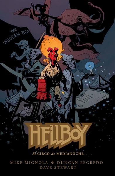 HELLBOY TOMO Nº18: EL CIRCO DE MEDIANOCHE [CARTONE] | MIGNOLA / FEGREDO | Akira Comics  - libreria donde comprar comics, juegos y libros online