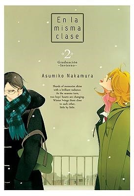 EN LA MISMA CLASE TOMO 2: GRADUACION (INVIERNO) [RUSTICA] | NAKAMURA, ASUMIKO | Akira Comics  - libreria donde comprar comics, juegos y libros online