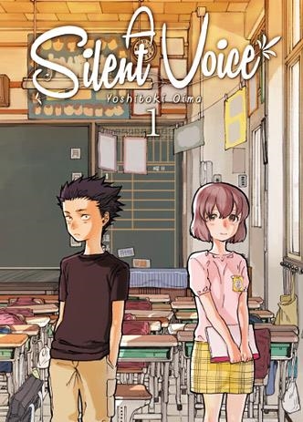 A SILENT VOICE Nº01 [RUSTICA] | OIMA, YOSHITOKI | Akira Comics  - libreria donde comprar comics, juegos y libros online