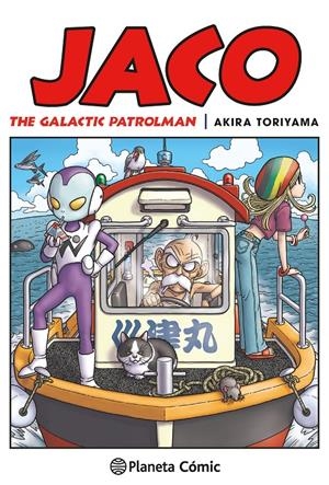 JACO THE GALACTIC PATROLMAN (DRAGONBALL LA PRECUELA) [RUSTICA] | TORIYAMA, AKIRA | Akira Comics  - libreria donde comprar comics, juegos y libros online