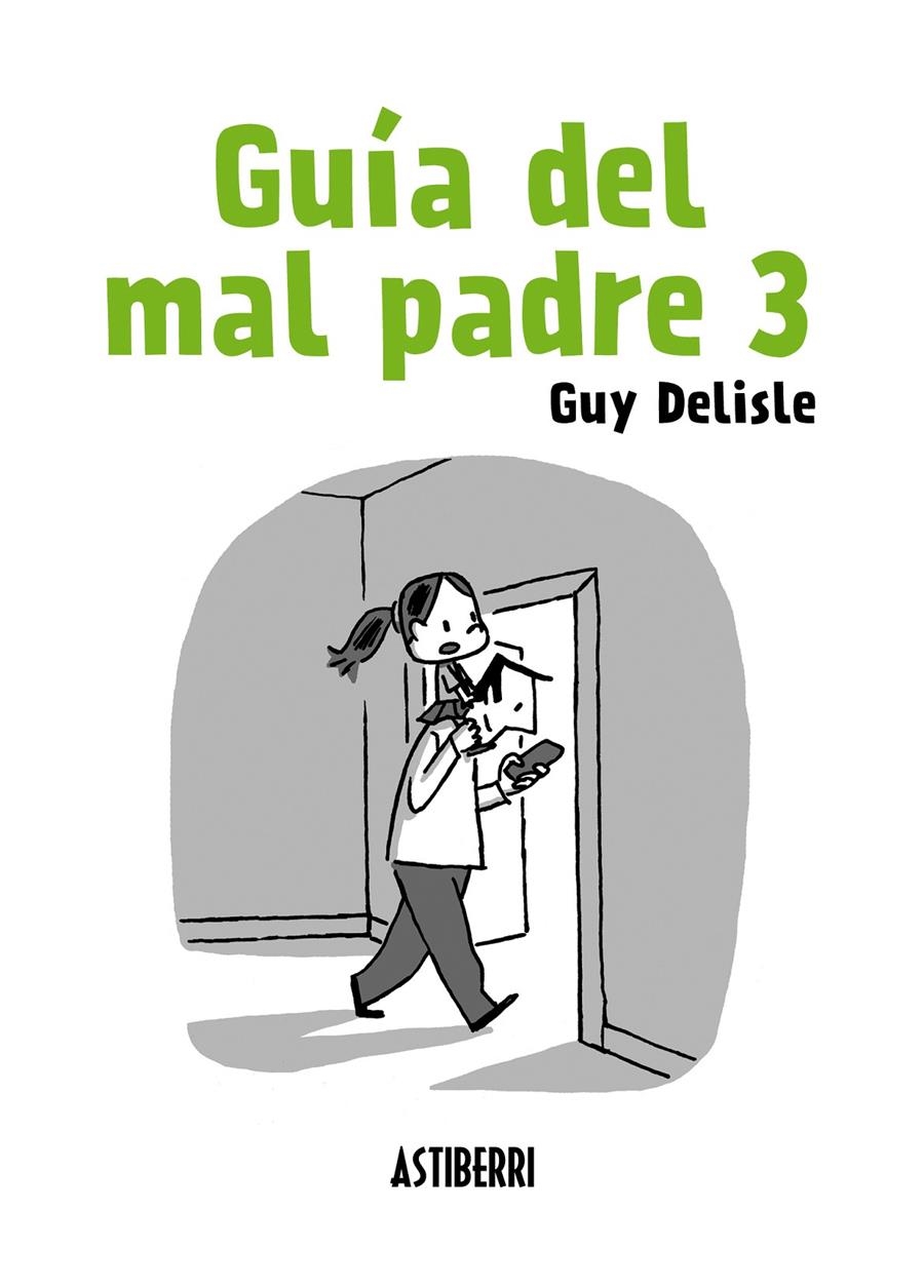 GUIA DEL MAL PADRE 3 [RUSTICA] | DELISLE, GUY | Akira Comics  - libreria donde comprar comics, juegos y libros online