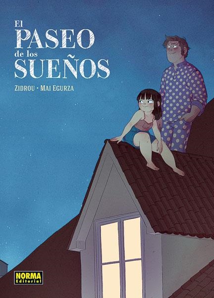 PASEO DE LOS SUEÑOS, EL [CARTONE] | ZIDROU / EGURZA | Akira Comics  - libreria donde comprar comics, juegos y libros online