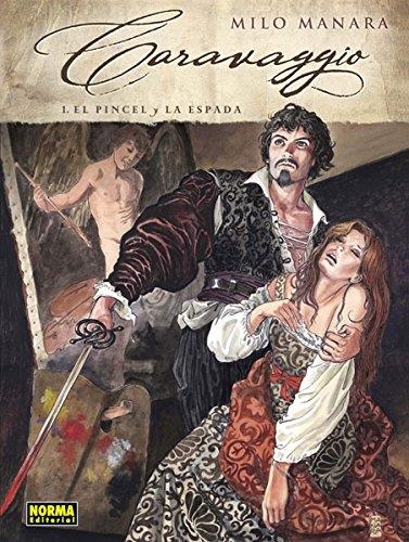 CARAVAGGIO Nº01: EL PINCEL Y LA ESPADA [CARTONE] | MANARA, MILO | Akira Comics  - libreria donde comprar comics, juegos y libros online