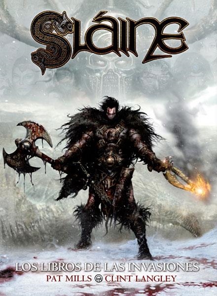 SLAINE: LOS LIBROS DE LAS INVASIONES [CARTONE] | MILLS, PAT | Akira Comics  - libreria donde comprar comics, juegos y libros online