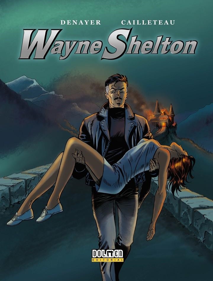 WAYNE SHELTON (INTEGRAL TOMOS 7-9) [CARTONE] | DENAYER / CAILLETEAU | Akira Comics  - libreria donde comprar comics, juegos y libros online